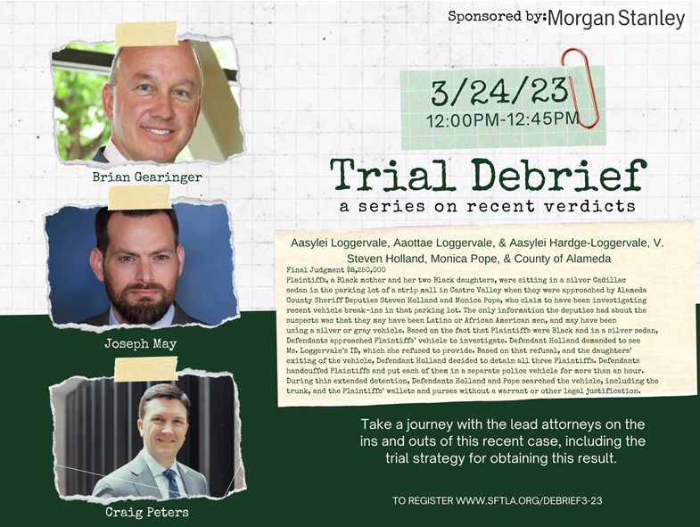 Trial Debrief: A Series On Recent Verdicts – Calendar And Events